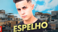 Espelho feat. Gaab - MC Hariel